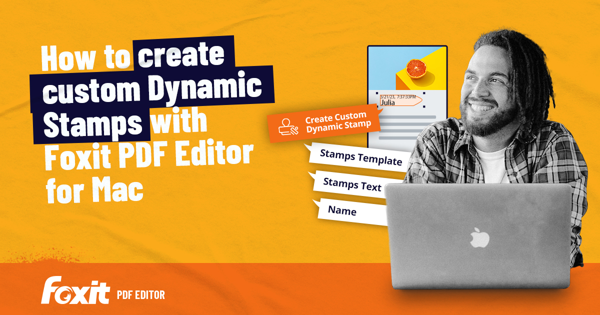Creating Custom Dynamic Stamps Using Foxit PDF Editor for Mac