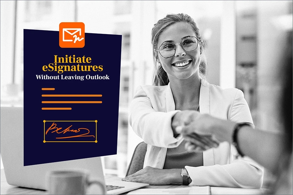 Lancez des demandes de signature électronique sans quitter Outlook